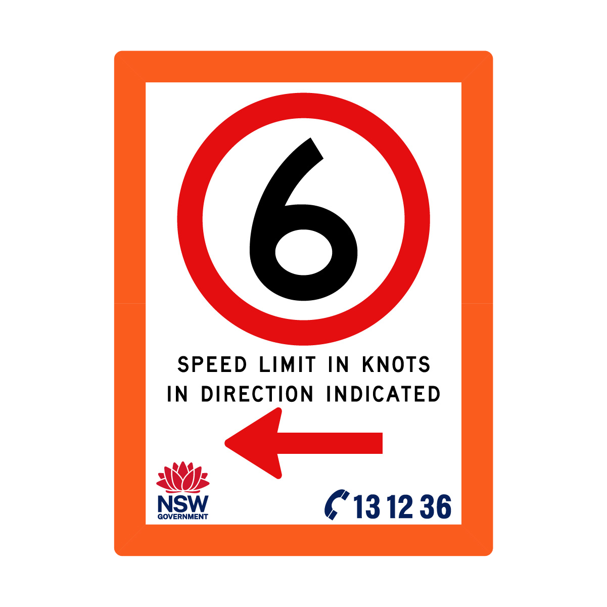 Speed Limit in Knots with Fluro Orange Border 1800mm x 2400mm