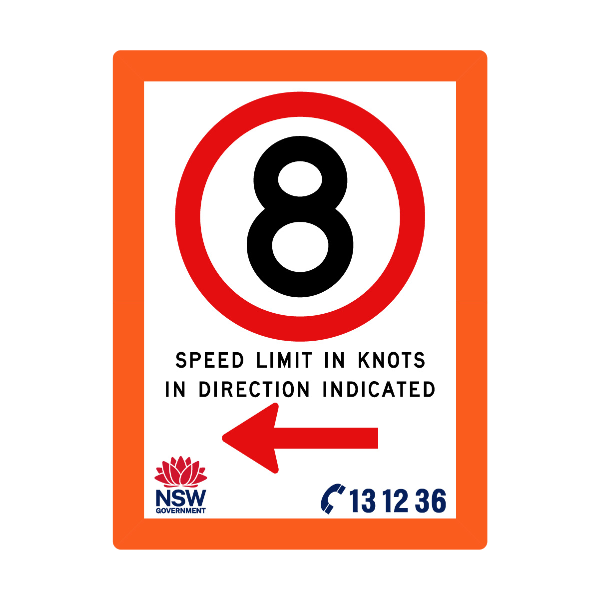 Speed Limit in Knots with Fluro Orange Border 1800mm x 2400mm