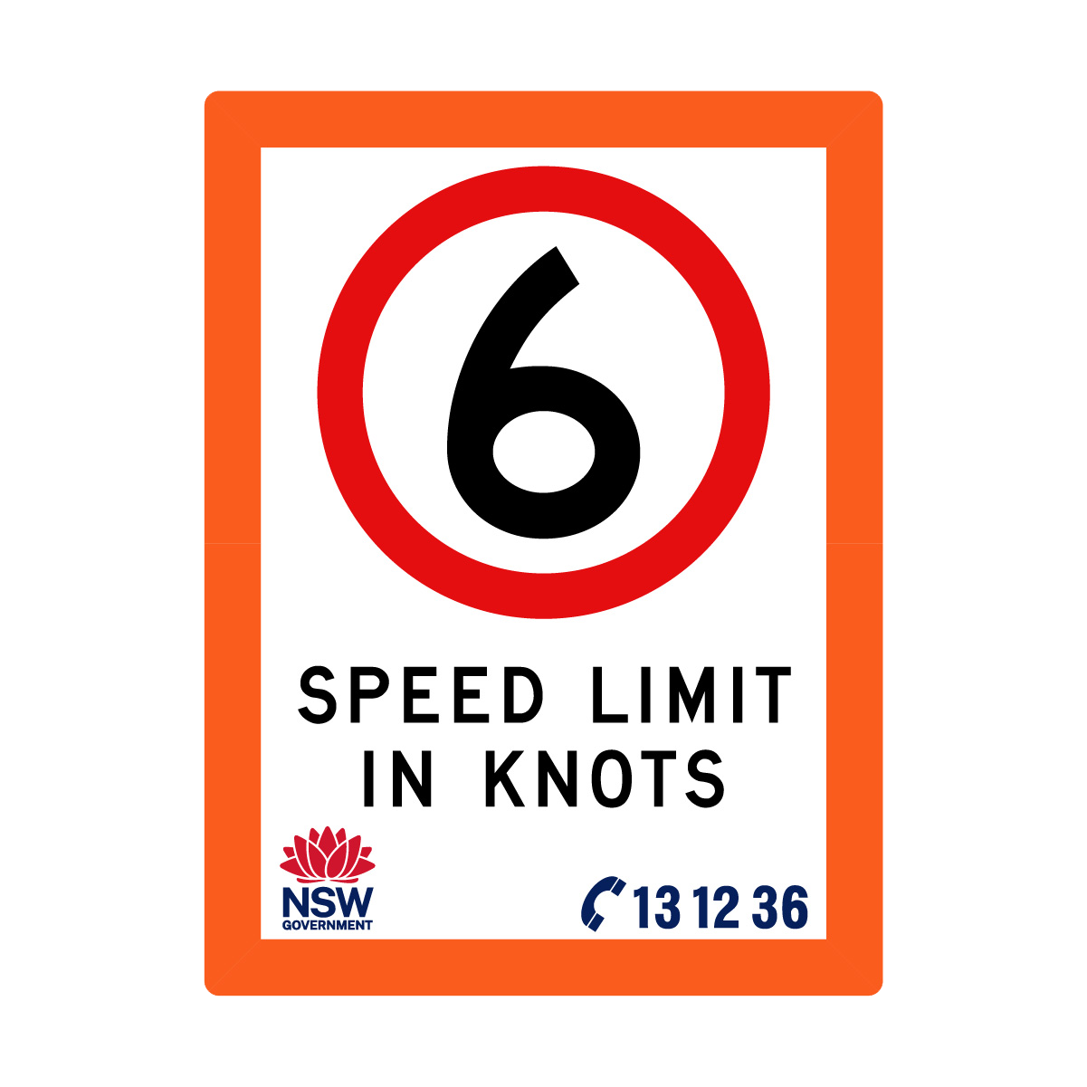 Speed Limit in Knots with Fluro Orange Border 1800mm x 2400mm