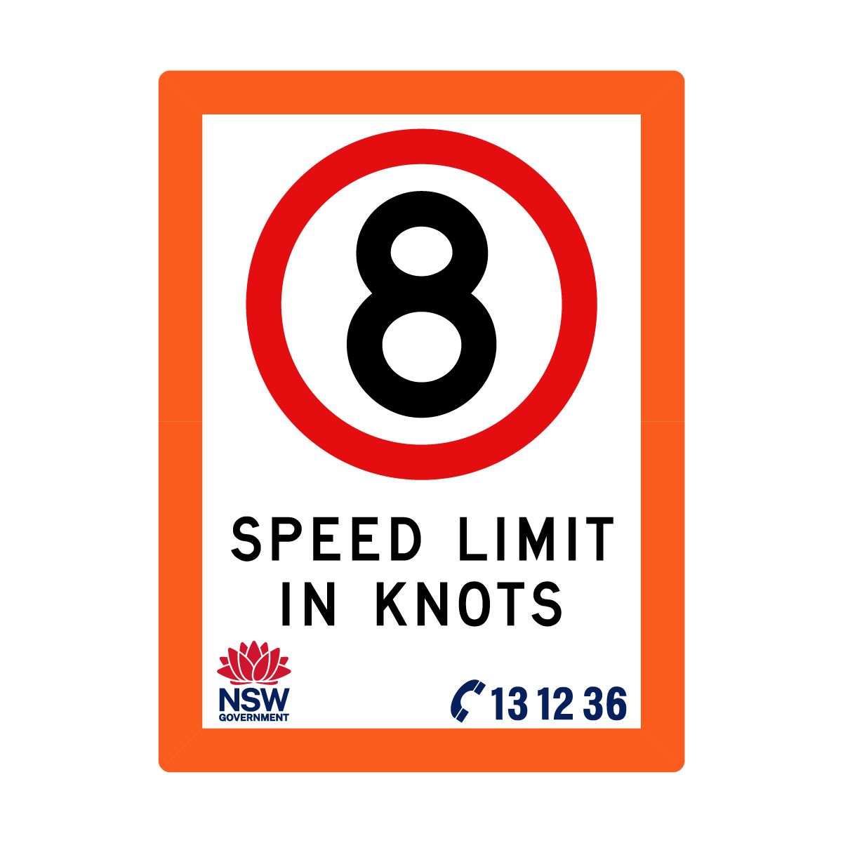 Speed Limit in Knots with Fluro Orange Border 1800mm x 2400mm