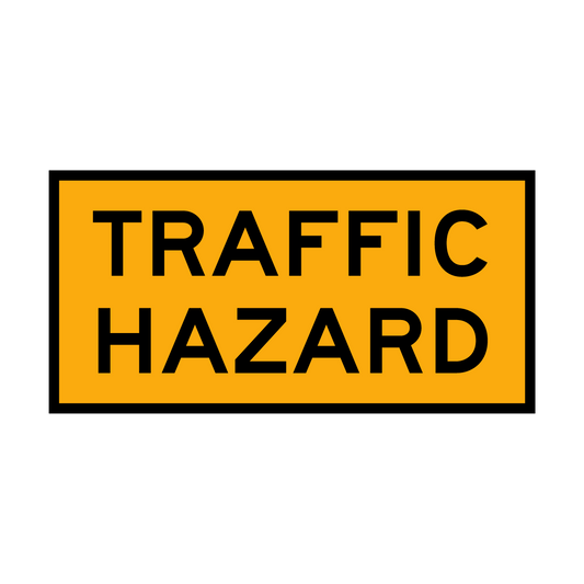 Warning: Traffic Hazard Sign