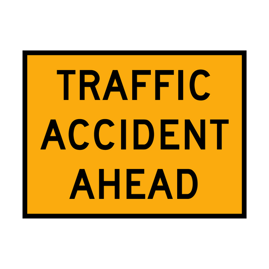 Warning: Traffic Accident Ahead Sign