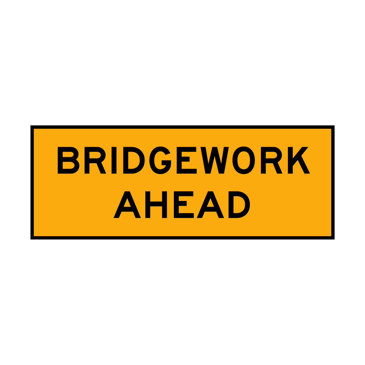 Warning: Bridgework Ahead Sign