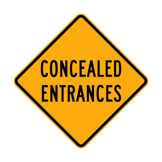 Warning: Concealed Entrances Sign