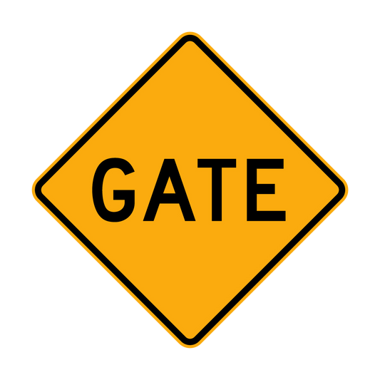 Warning: Gate Sign