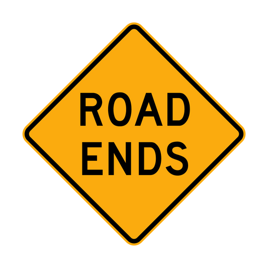 Warning: Road Ends Sign