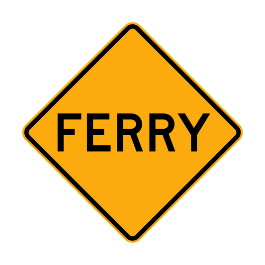 Warning: Ferry Sign