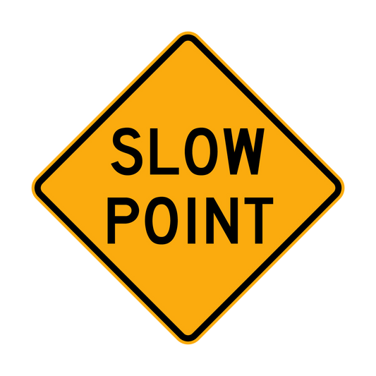 Warning: Slow Point Sign