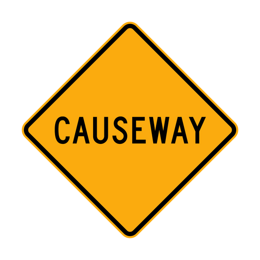 Warning: Causeway Sign