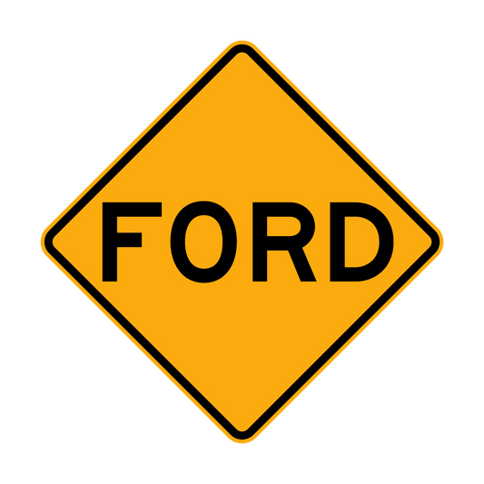 Warning: Ford Sign