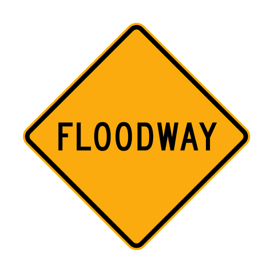 Warning: Floodway Sign