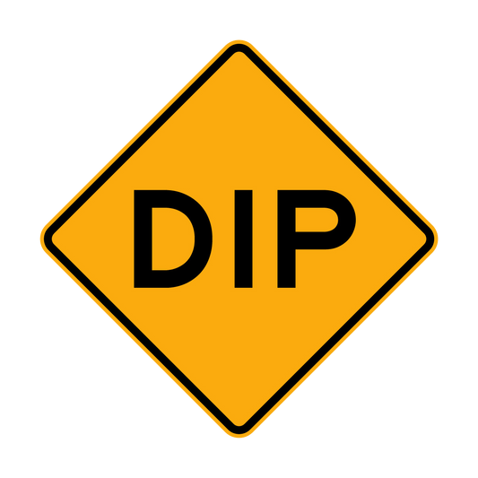 Warning: Dip Sign