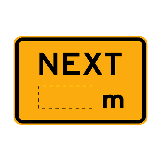 Warning: Next ..M Sign