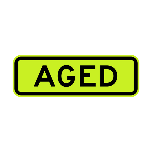 Warning: Aged Sign