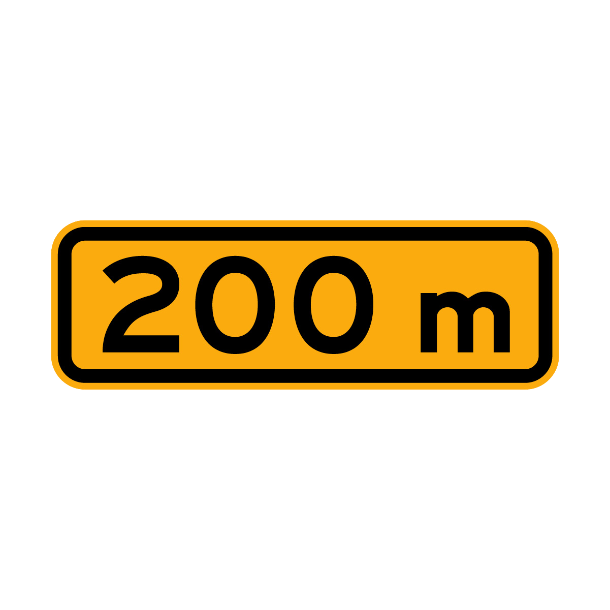 Warning: 200M Sign