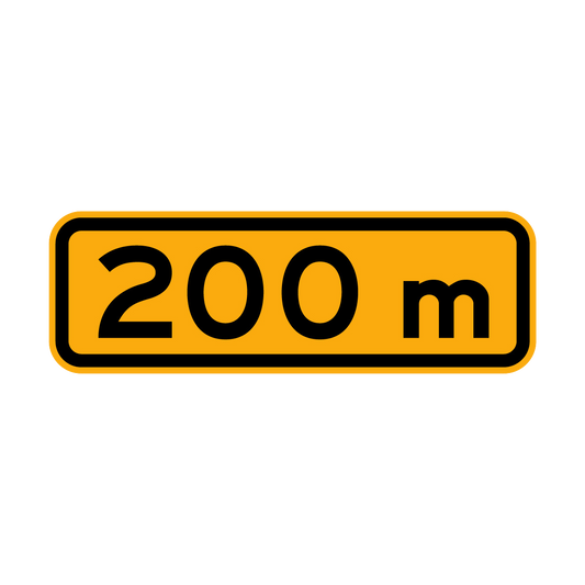 Warning: 200M Sign