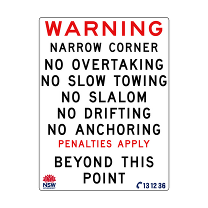 Warning Narrow Corner No Overtaking