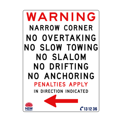Warning Narrow Corner No Overtaking