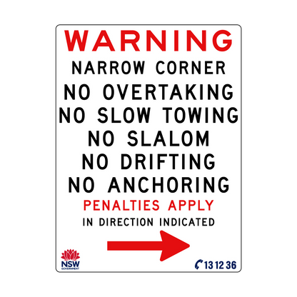 Warning Narrow Corner No Overtaking