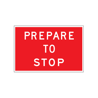 Prepare to Stop Sign - Steel