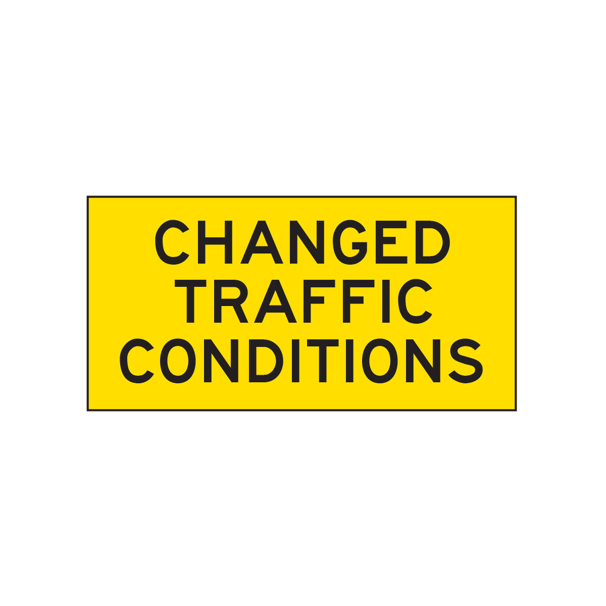 Contions Sign Warning: Changed Traffic Conditions Sign