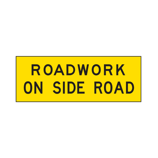 Warning: Roadwork On Side Road Sign