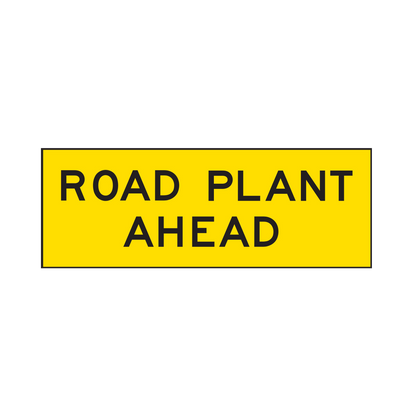 Warning: Road Plant Ahead Sign