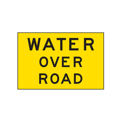 Warning: Water Over Road Sign