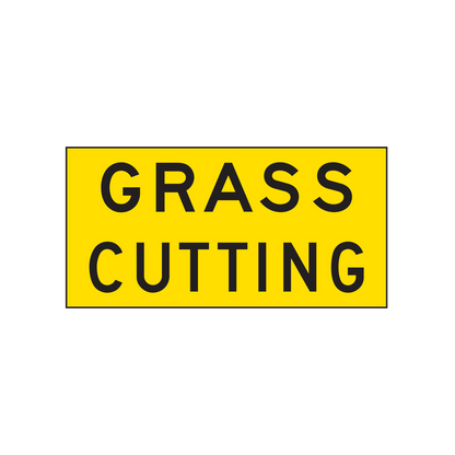 Warning: Grass Cutting Sign