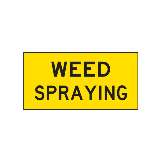 Warning: Weed Spraying Sign