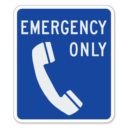 Emergency Phone Only Sign