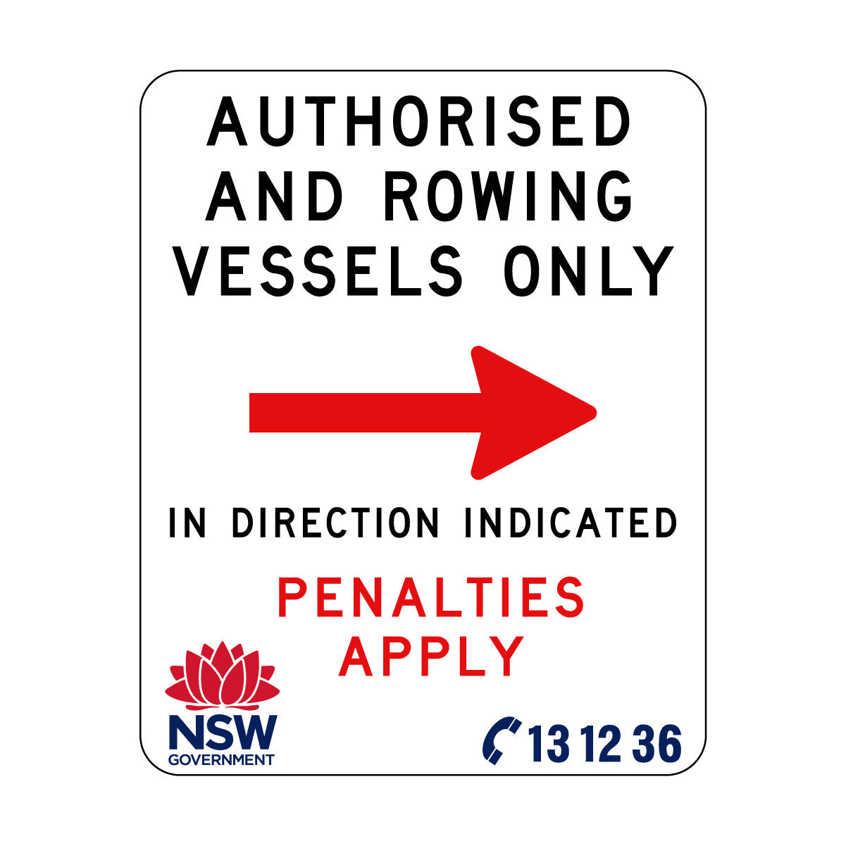 Authorised and Rowing Vessels Only