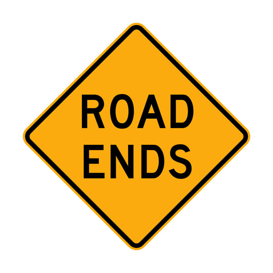 Warning: Road Ends Sign