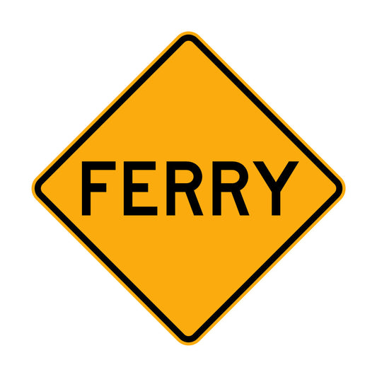 Warning: Ferry Sign