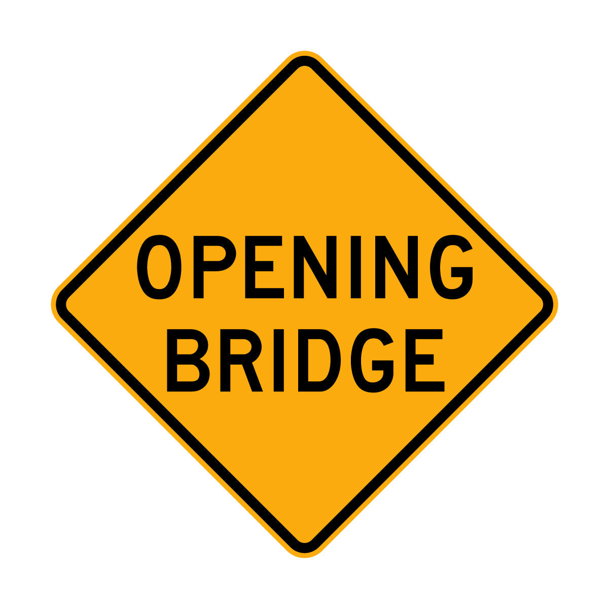 Warning: Opening Bridge Sign