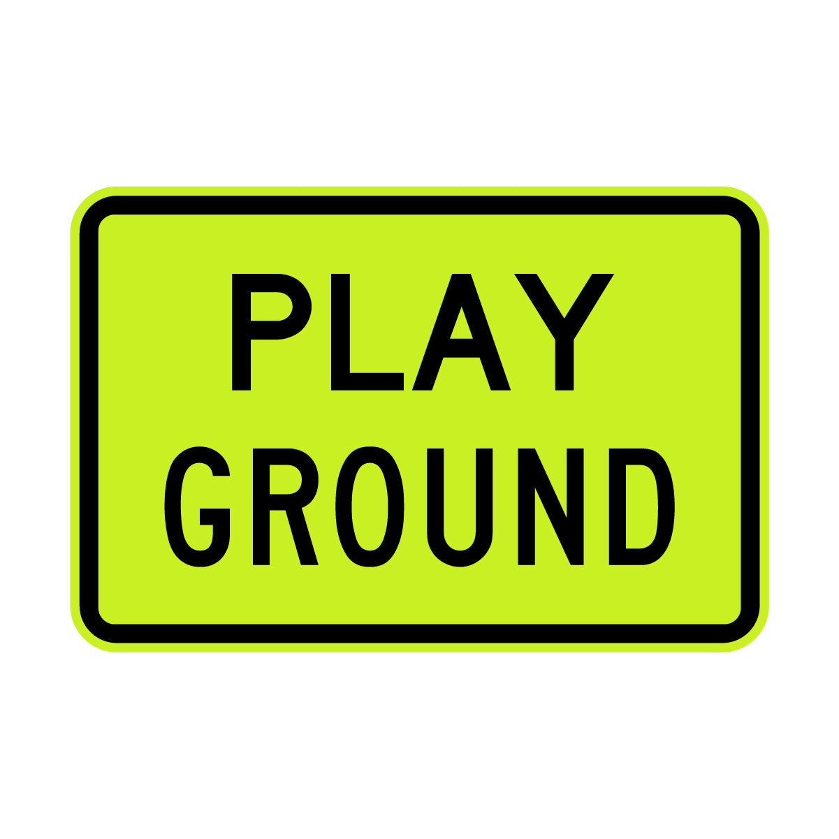 Warning: Play Ground Sign