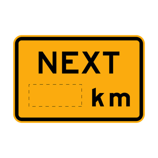 Warning: Next ..Km Sign