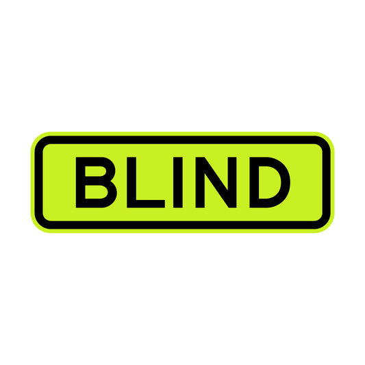 Warning: Blind Sign
