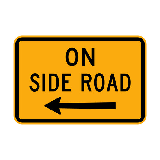 Warning: On Side Road Left Sign