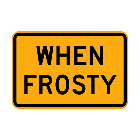 Warning: When Frosty Sign