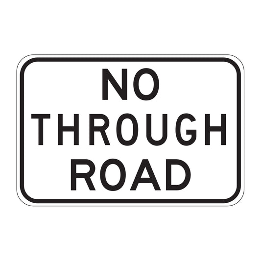 No Through Road Sign