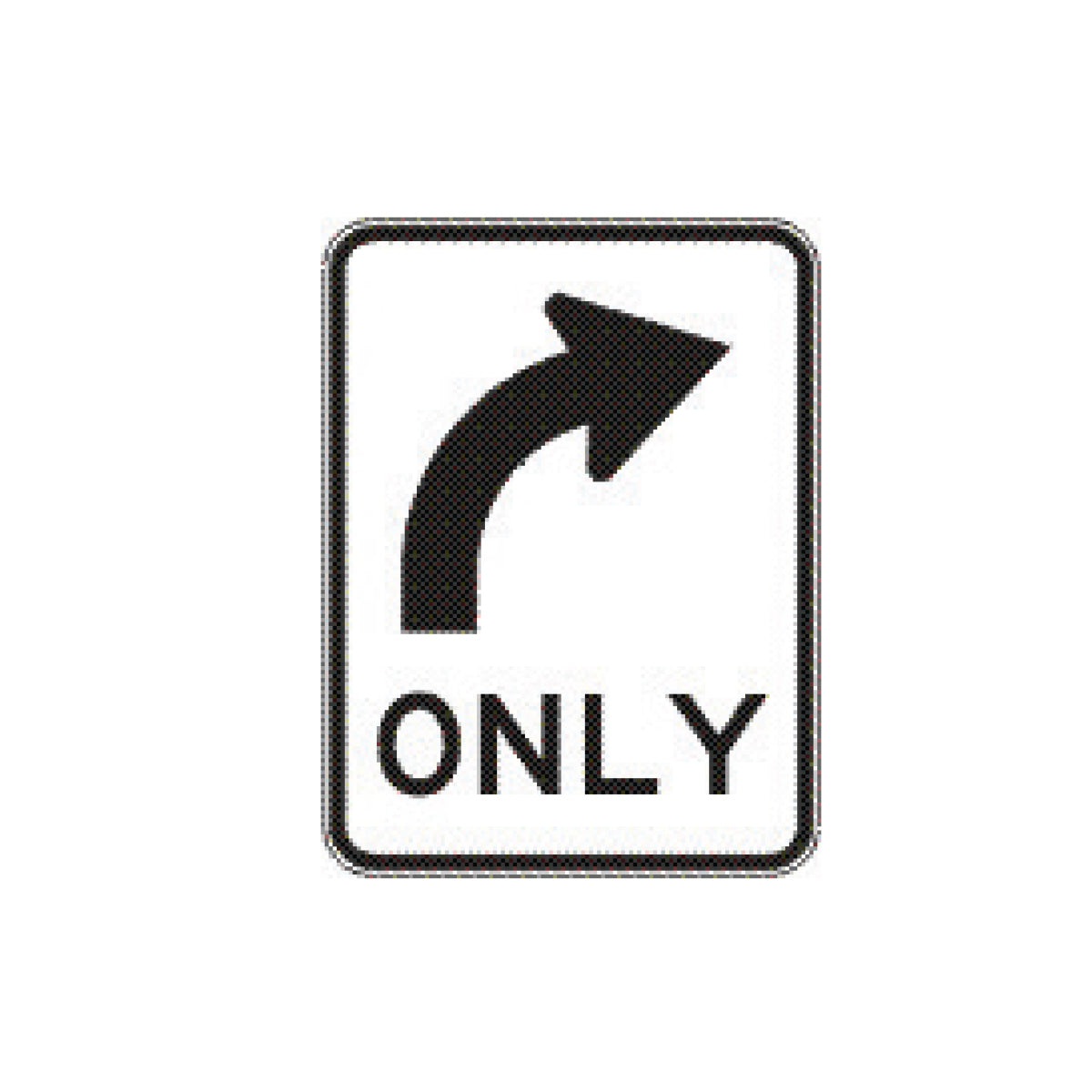 Right Only Sign