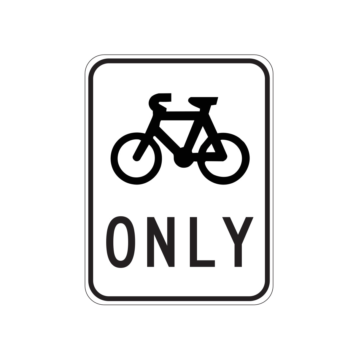 Bicycles Only Sign
