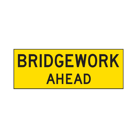 Warning: Bridgework Ahead Sign