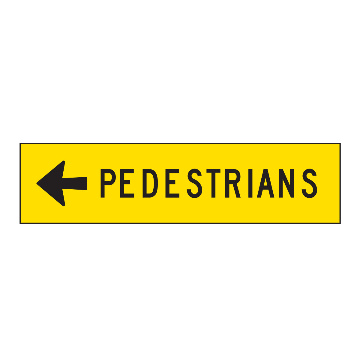 Warning: Pedestrians Left Sign